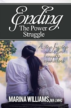 Paperback Ending the Power Struggle: A Step by Step Guide for Couples Counselors Book