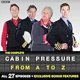 Cabin Pressure: A-Z: The BBC Radio 4 Airline Sitcom