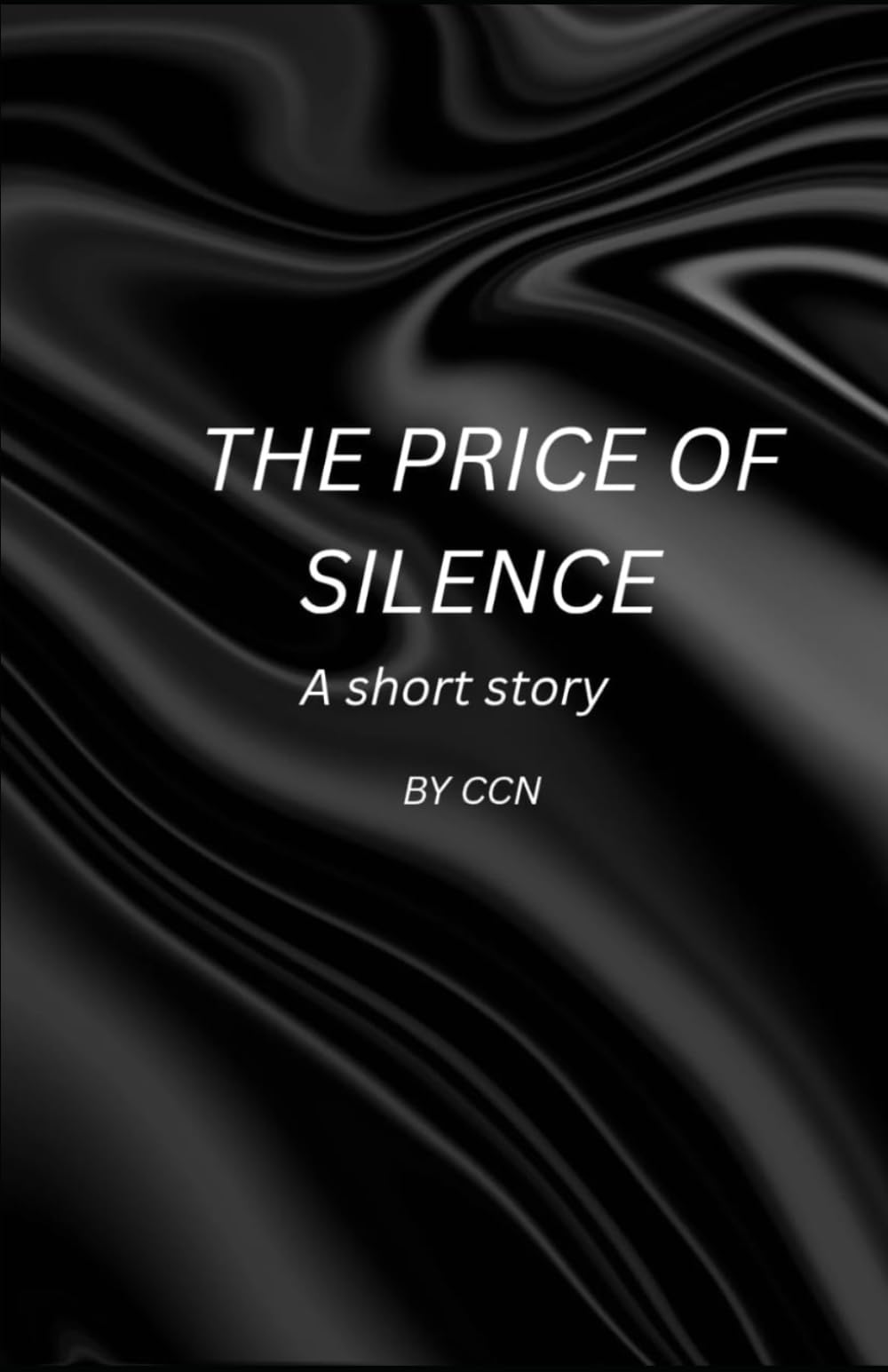 THE PRICE OF SILENCE