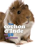 Ton Cochon D'Inde En 50 Questions 2745967614 Book Cover