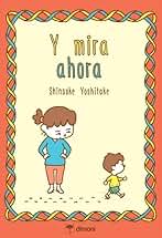 I mira ahora (SIN COLECCION)