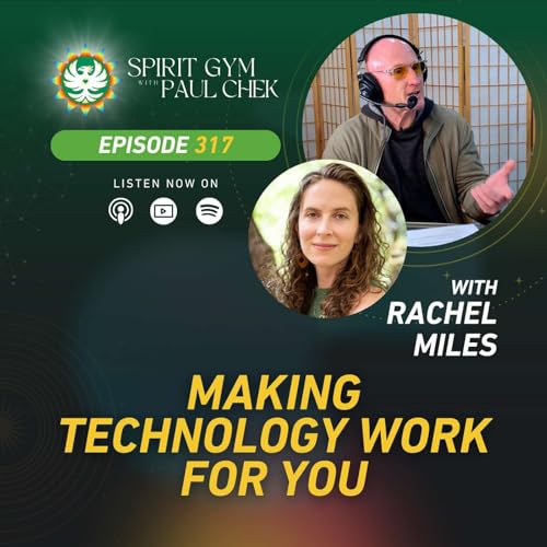 EP 317 &mdash; Rachel Miles: Making Technology Work For You! Podcast Por  arte de portada