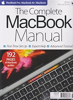 Single Issue Magazine The Complete Macbook Manual Volume 13 Spring 2018 Book