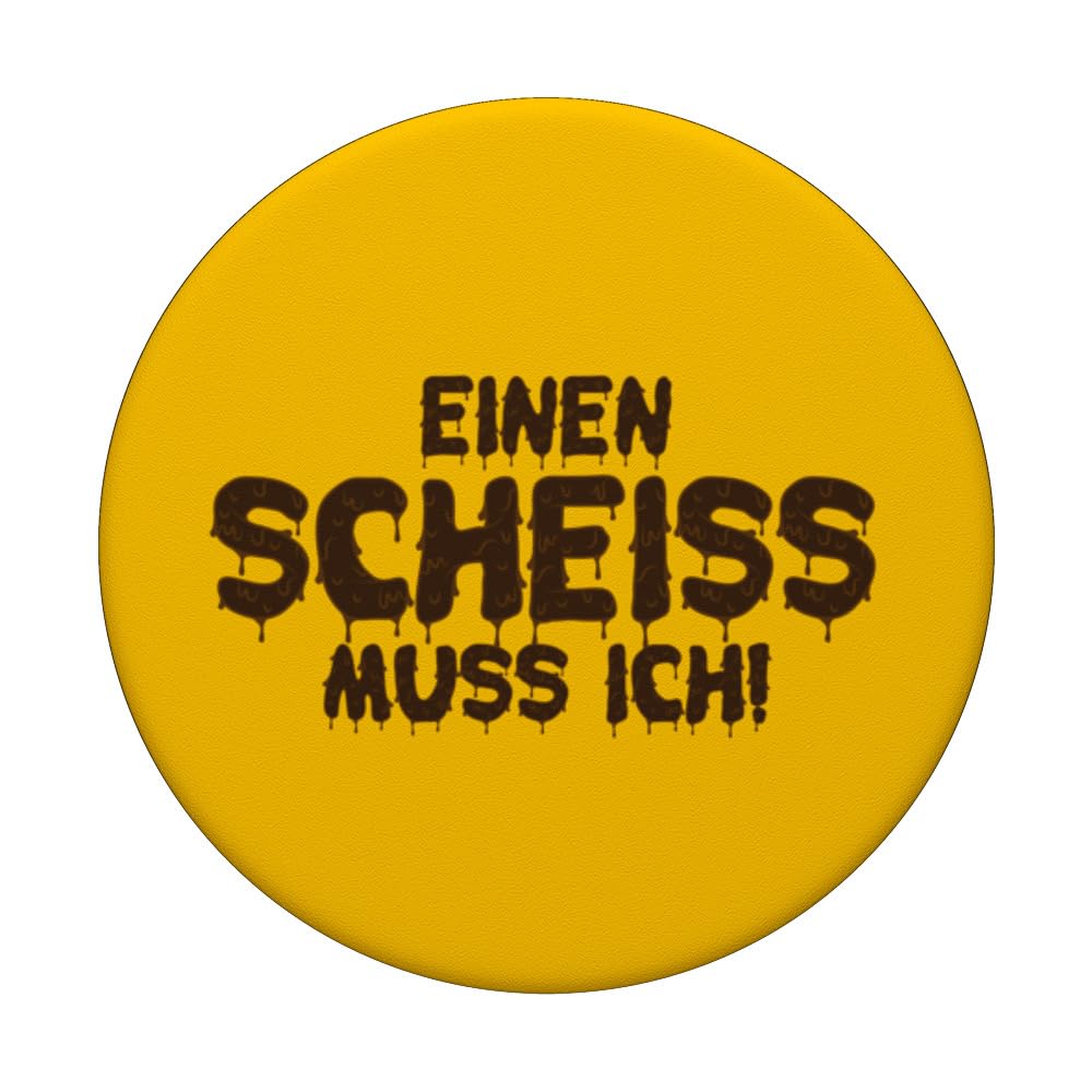 EINEN SCHEISS MUSS ICH N SCHEIß MUSS ICH SPRÜCHE VOM HERZEN PopSockets Swappable PopGrip, Black - Image 3