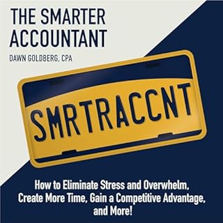 The Smarter Accountant Audiolibro Por Dawn Goldberg CPA arte de portada