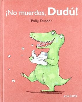 Hardcover ¡No muerdas, Dudú! [Spanish] Book