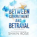 Cover of Between Commitment and Betrayal