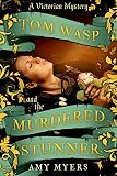  Tom Wasp and the Murdered Stunner (English Edition)