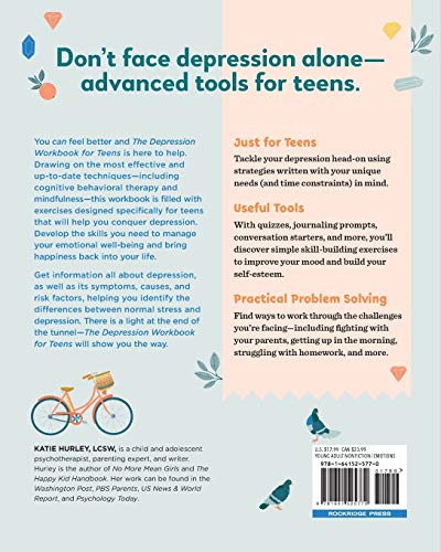 The Depression Workbook For Teens: Tools To Improve Your Mood, Build Self-Esteem, And Stay Motivated #TOP1
