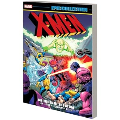 X-Men Epic Collection