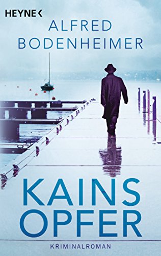 Kains Opfer: Kriminalroman...