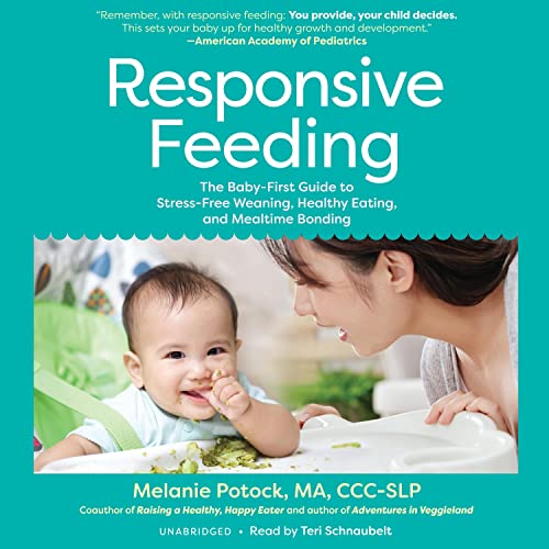 Responsive Feeding by Melanie Potock MA CCC-SLP episode artwork