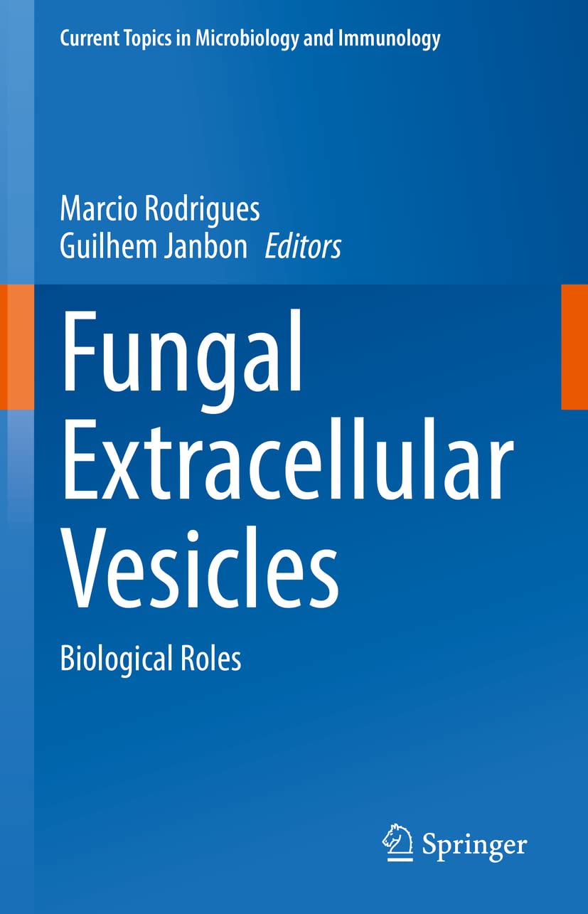 Fungal Extracellular Vesicles comprendre les rôles biologiques fongiques