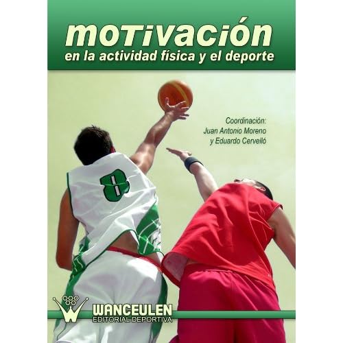 Motivación En La Actividad Física Y El Deporte