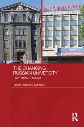 The Changing Russian University: From State to Market book cover