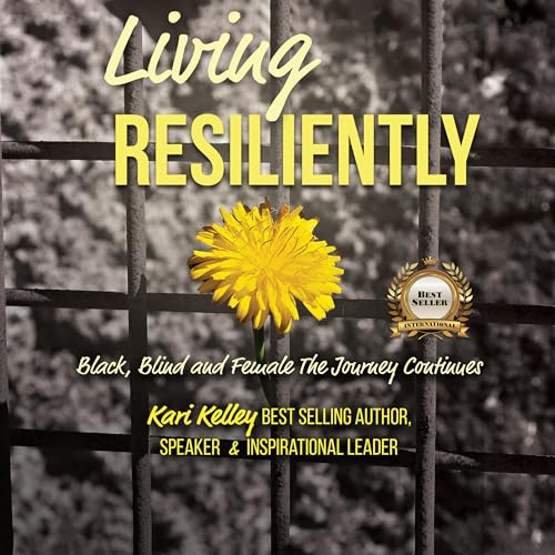 Living Resiliently by Kari Kelley episode artwork