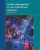 Conflict Management in Law Enforcement 155239106X Book Cover