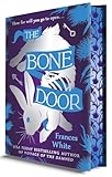 The Bone Door (Deluxe Limited Edition): A Novel
