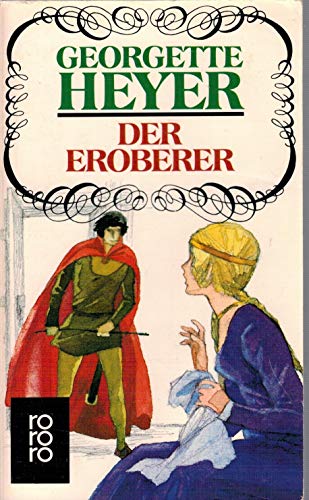 Der Eroberer. [German] 3499154064 Book Cover