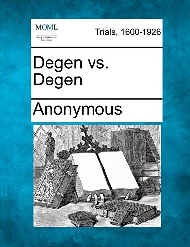 Degen vs. Degen