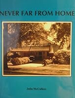 Never Far from Home B00257IR5Q Book Cover