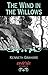 The Wind in the Willows (Coterie Classics with Free Audiobook)