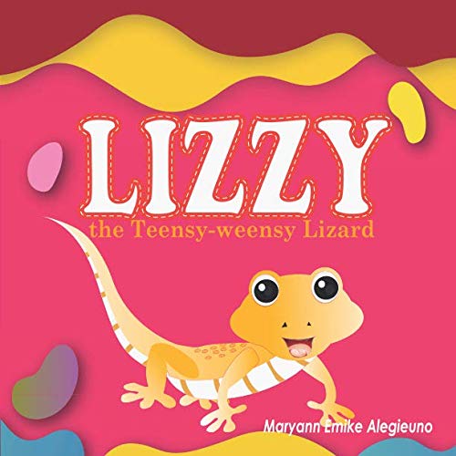 Preisvergleich Produktbild Lizzy: the teensy-weensy lizard