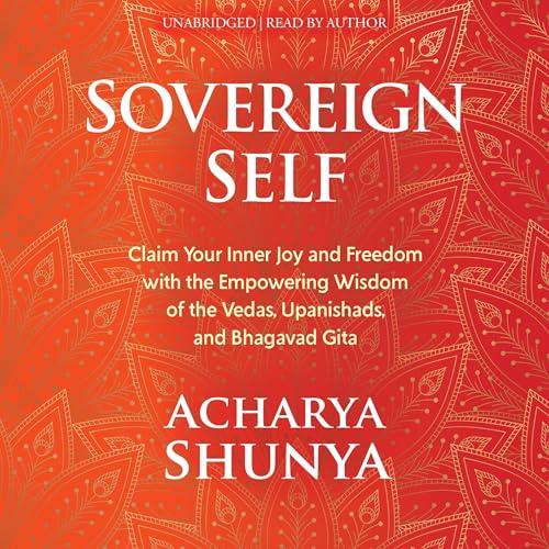 Sovereign Self by Acharya Shunya episode artwork