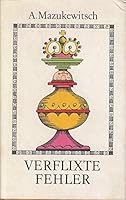 Verflixte Fehler: 500 lehrreiche Minipartien 3328002987 Book Cover