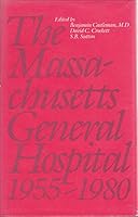 Massachusetts General Hospital 1955-1980 0316131857 Book Cover
