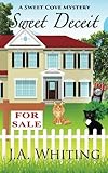 Sweet Deceit (A Sweet Cove Cozy Mystery) (Volume 4)