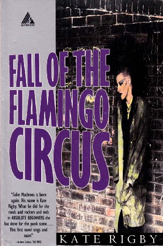 Fall of the Flamingo Circus 0749000910 Book Cover