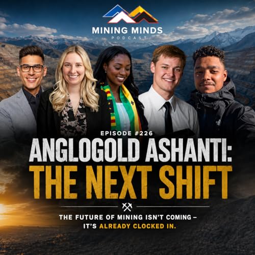 #226- AngloGold Ashanti: The Next Shift
