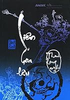 Liên Hoa Lâu - T?p 3: Thanh Long Quy?n 6046962749 Book Cover