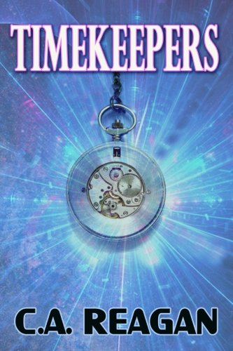 CREATESPACE Timekeepers: Volume 1