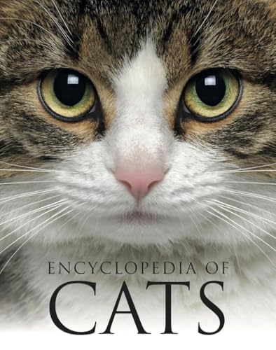 Encyclopedia Of Cats (Encyclopedias)
