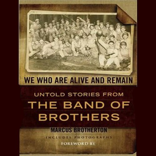 We Who Are Alive and Remain Untold Stories from the Band