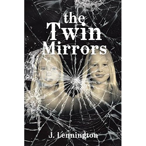 The Twin Mirrors (English Edition)