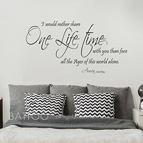 BATTOO Lord of The Rings One Life time Arwen Wall Quote - Romantic Wall Decal Vinyl Art Stickers for Newlyweds Anniversaries Couples(Black, 22"WX11.5"H)