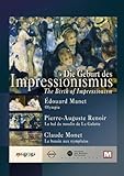 Die Geburt des Impressionismus