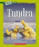 Tundra (New True Books: Ecosystems (Paperback))