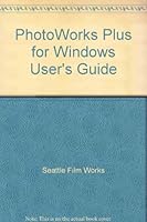 PhotoWorks Plus for Windows User's Guide B000SZLK56 Book Cover