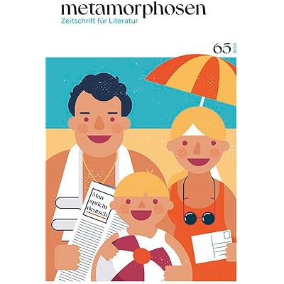metamorphosen. Zeitschrift f&uuml;r Literatur: Man spricht deutsch - Nr. 65 (M&auml;rz 2026)