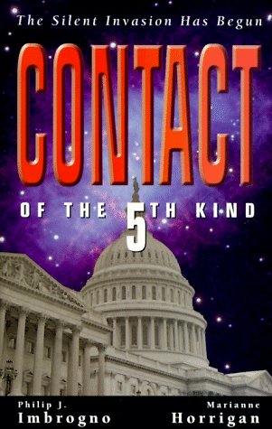 Contact of the 5th Kind Imbrogno, Philip J. and Horrigan, Marianne