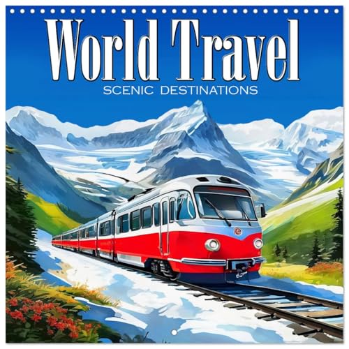 WORLD TRAVEL SCENIC DESTINATIONS (Wall Calendar 2026 12' x 24' / 30 x 60 cm (open)) CALVENDO 12 Month Wall Calendar