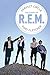 Perfect Circle: The Story of R.E.M