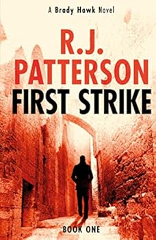 First Strike - Book #21 of the Brady Hawk