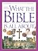 What the Bible is All About Visual Edition