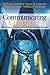 Communicating Globally: Intercultural Communication and International Business - Conaway, Roger N. Easton, Susan S. Schmidt, Wallace V. Wardrope, William J.