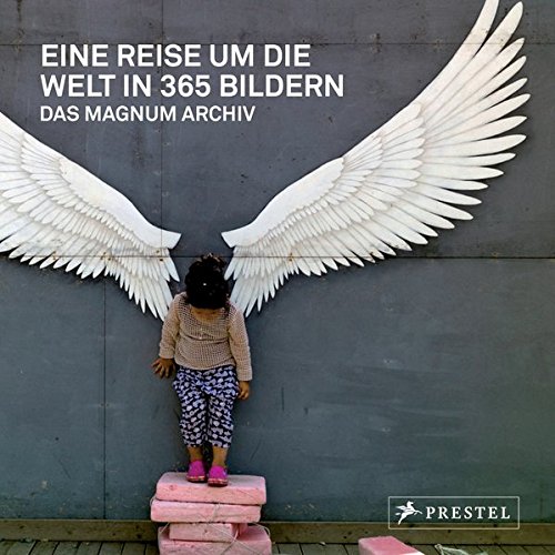 Télécharger Eine Reise um die Welt in 365 Bildern: Das Magnum Archiv PDF
